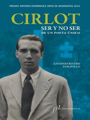 cover image of Cirlot. Ser y no ser de un poeta único